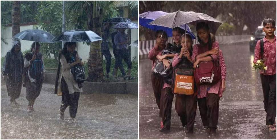 School Closed Due to Rain: All Schools Will Remain Closed in These 3 District of Uttarakhand